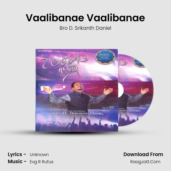 Vaalibanae Vaalibanae MP3 Song by Bro D. Srikanth Daniel Cover