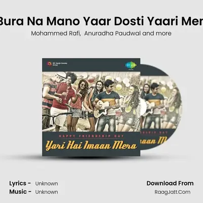 Bura Na Mano Yaar Dosti Yaari Men MP3 Song by Mohammed Rafi Cover