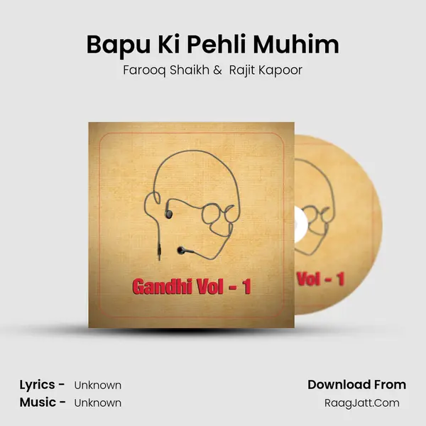 Bapu Ki Pehli Muhim MP3 Song by Farooq Shaikh Cover