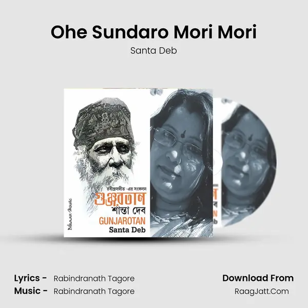 Ohe Sundaro Mori Mori MP3 Song by Santa Deb Cover