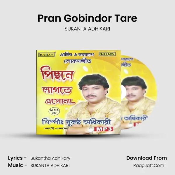 Pran Gobindor Tare MP3 Song by SUKANTA ADHIKARI Cover