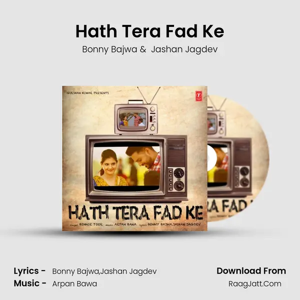 Hath Tera Fad Ke MP3 Song by Bonny Bajwa Cover