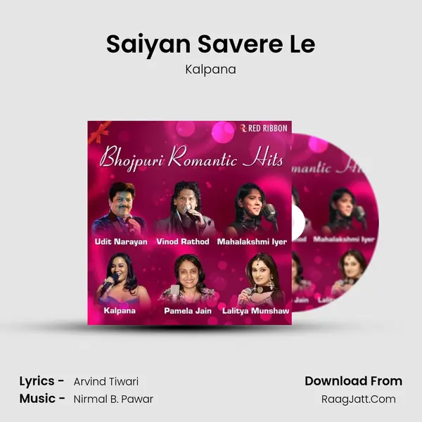Saiyan Savere Le MP3 Song by Kalpana Cover