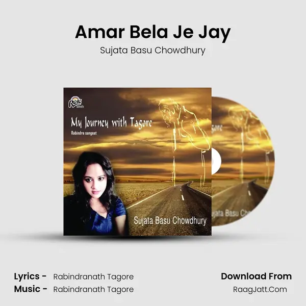 Amar Bela Je Jay MP3 Song by Sujata Basu Chowdhury Cover