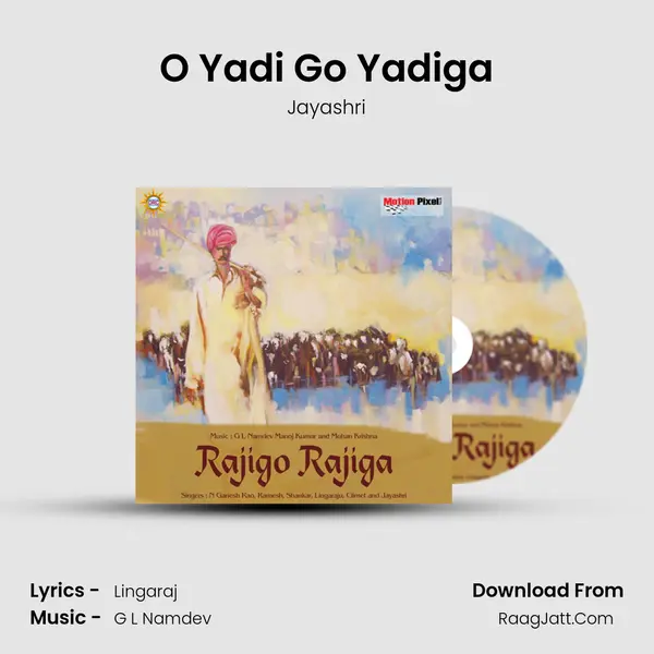 O Yadi Go Yadiga mp3 song