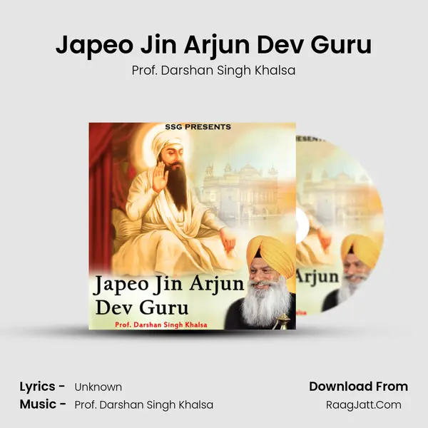 Japeo Jin Arjun Dev Guru MP3 Song by Prof. Darshan Singh Khalsa Cover