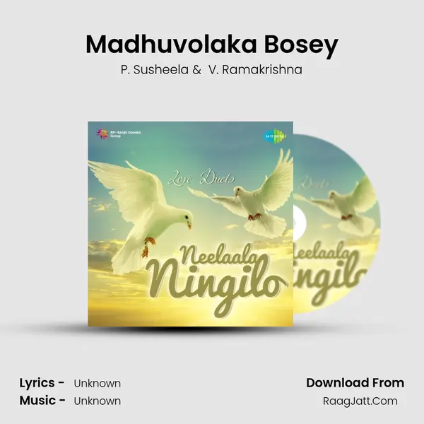 Madhuvolaka Bosey MP3 Song by P. Susheela Cover