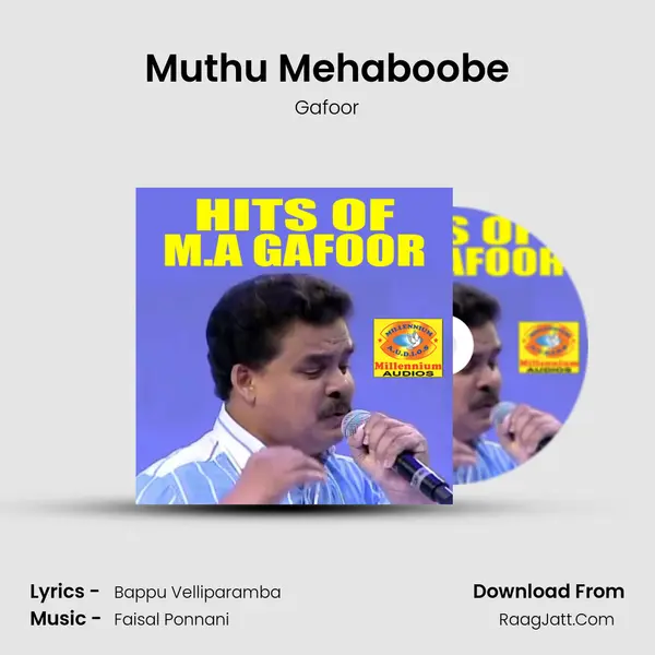 Muthu Mehaboobe MP3 Song by Gafoor Cover
