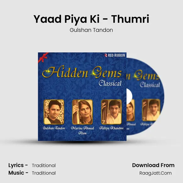 Yaad Piya Ki - Thumri mp3 song