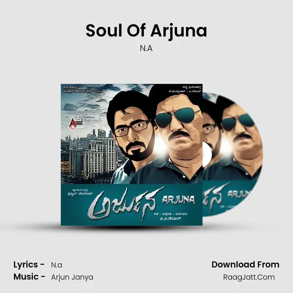 Soul Of Arjuna MP3 Song by N.A Cover