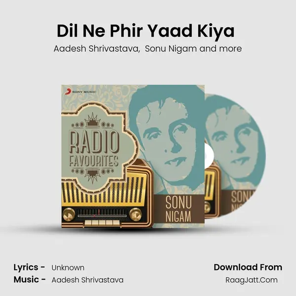 Dil Ne Phir Yaad Kiya (From 