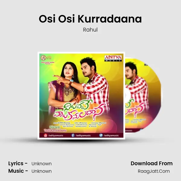 Osi Osi Kurradaana MP3 Song by Rahul Cover
