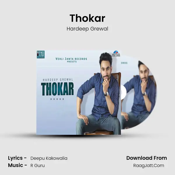 Thokar MP3 Song by Hardeep Grewal Cover