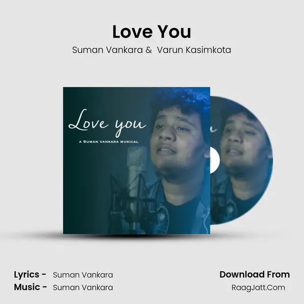 Love You MP3 Song by Suman Vankara Cover