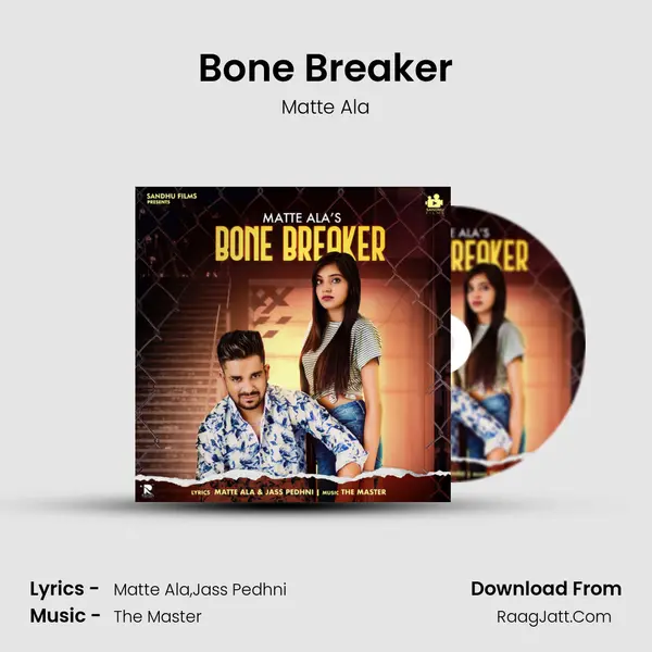 Bone Breaker MP3 Song by Matte Ala Cover