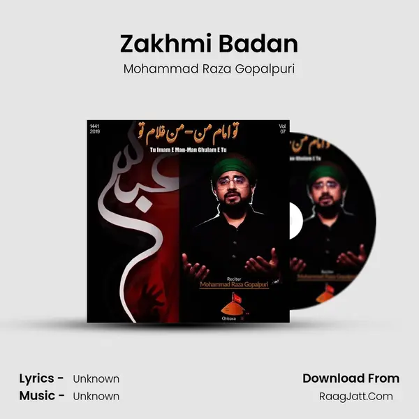 Zakhmi Badan MP3 Song by Mohammad Raza Gopalpuri Cover