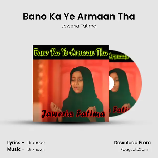 Bano Ka Ye Armaan Tha MP3 Song by Jaweria Fatima Cover
