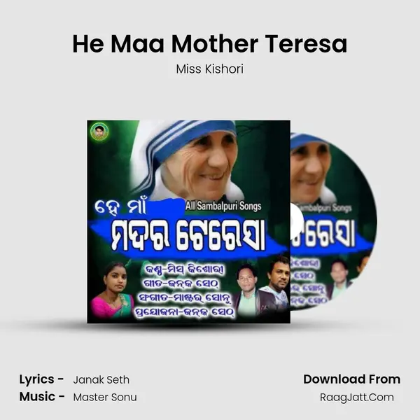 He Maa Mother Teresa (Sambalpuri) - Miss Kishori