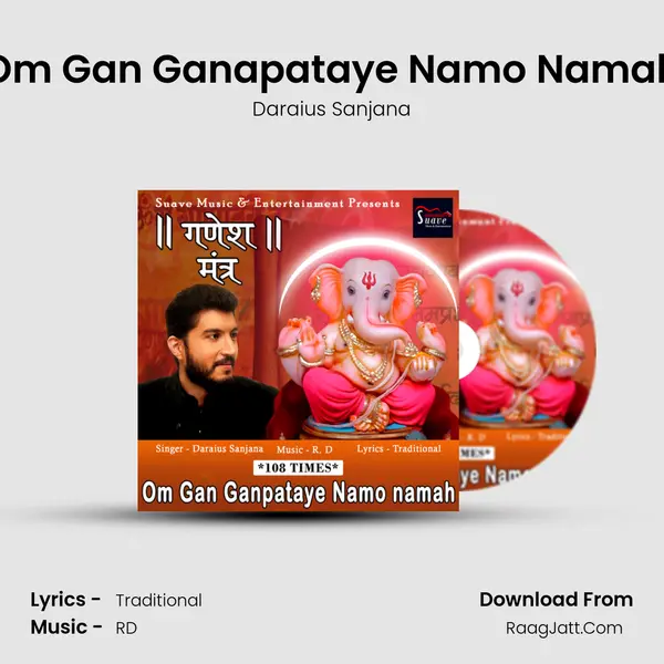 Om Gan Ganapataye Namo Namah MP3 Song by Daraius Sanjana Cover