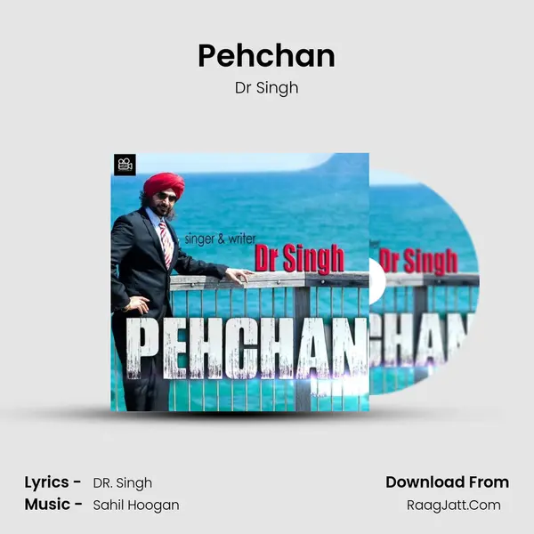 Pehchan MP3 Song by Dr Singh Cover