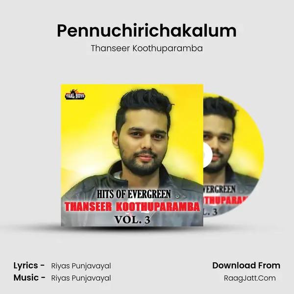 Pennuchirichakalum MP3 Song by Thanseer Koothuparamba Cover