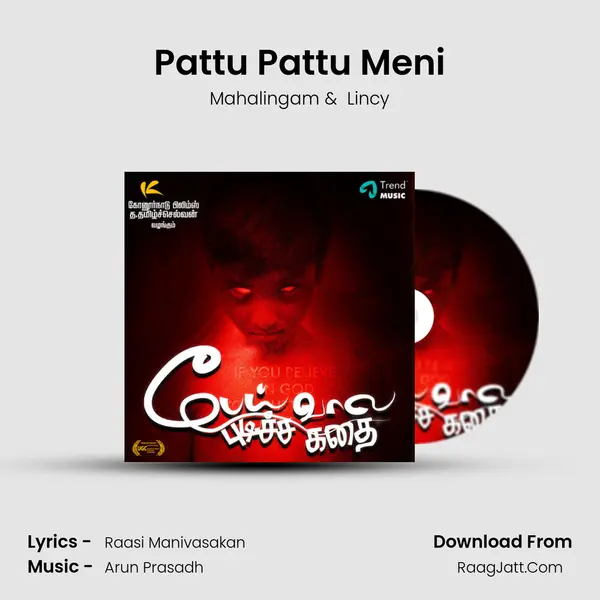 Pattu Pattu Meni MP3 Song by Mahalingam Cover