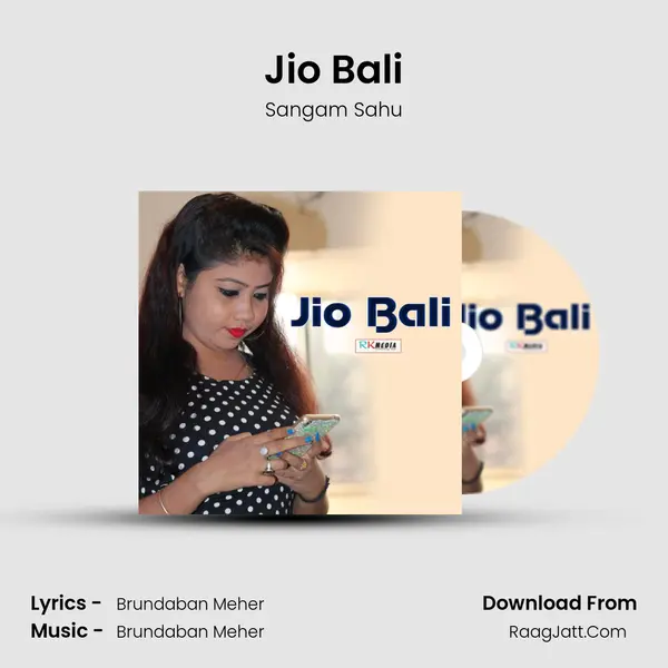 Jio Bali MP3 Song by Sangam Sahu Cover