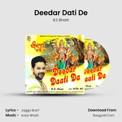 Deedar Dati De MP3 Song by B.S Bhatti Cover