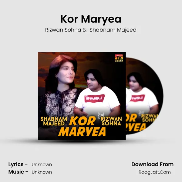 Kor Maryea mp3 song