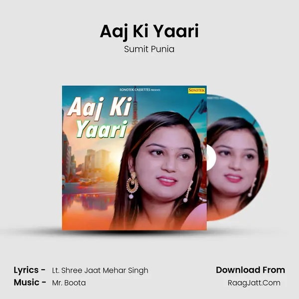 Aaj Ki Yaari MP3 Song by Sumit Punia Cover