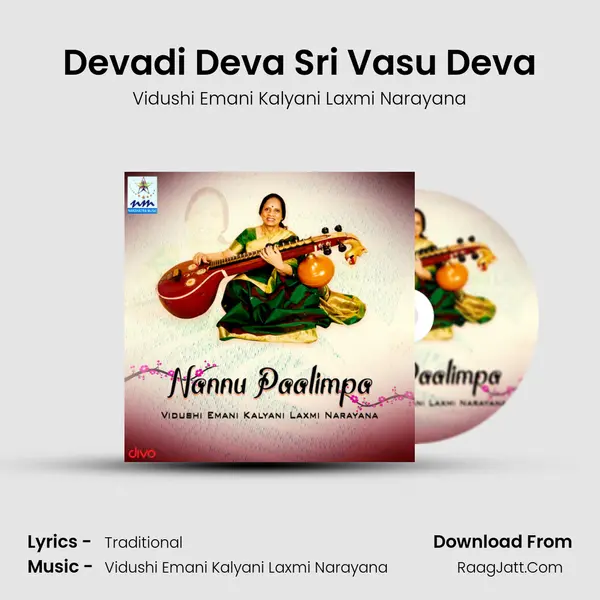 Devadi Deva Sri Vasu Deva MP3 Song by Vidushi Emani Kalyani Laxmi Narayana Cover