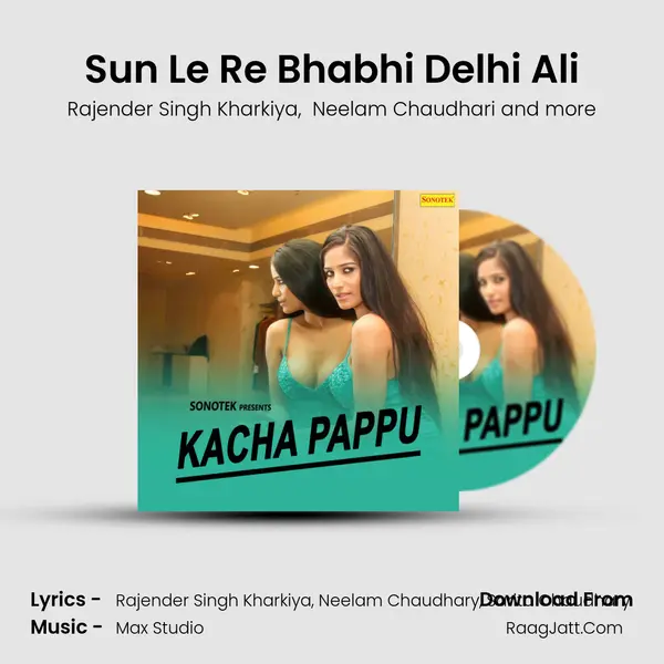 Sun Le Re Bhabhi Delhi Ali MP3 Song by Rajender Singh Kharkiya Cover