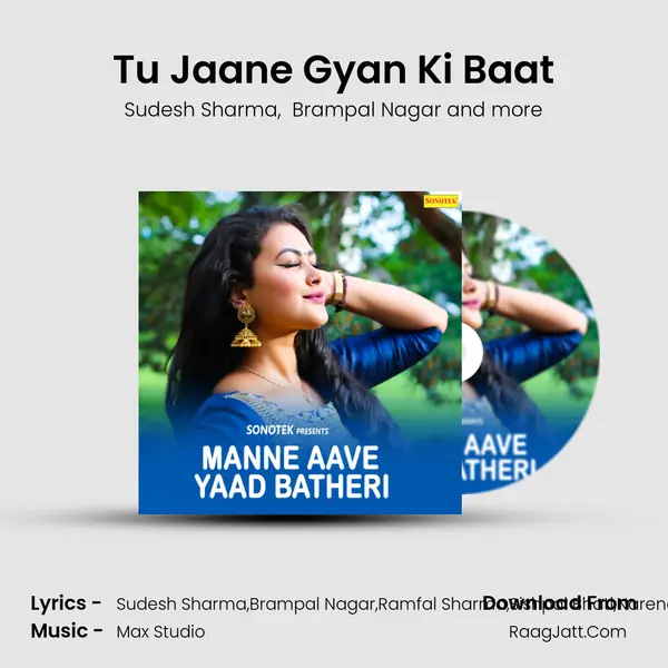 Tu Jaane Gyan Ki Baat MP3 Song by Sudesh Sharma Cover