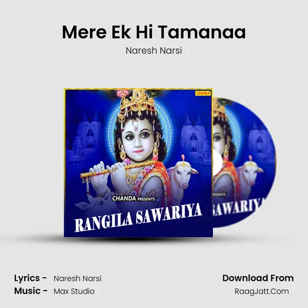 Mere Ek Hi Tamanaa MP3 Song by Naresh Narsi Cover
