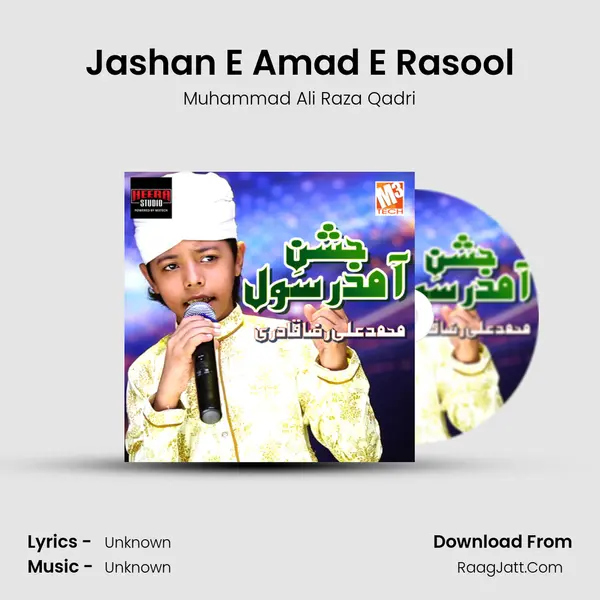 Jashan E Amad E Rasool - Single - Muhammad Ali Raza Qadri