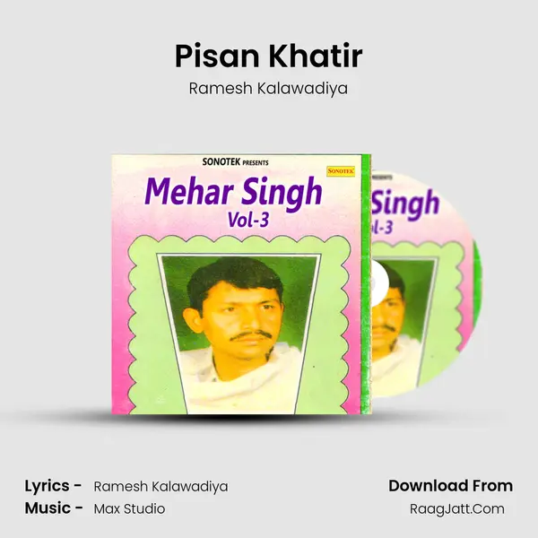 Pisan Khatir mp3 song