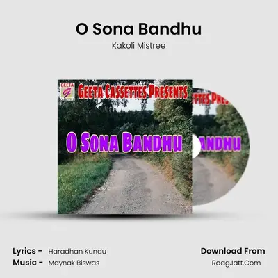 O Sona Bandhu mp3 song