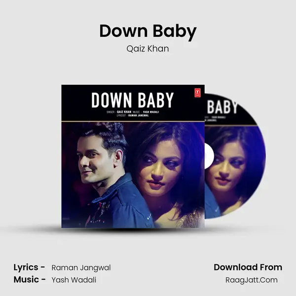 Down Baby - Qaiz Khan
