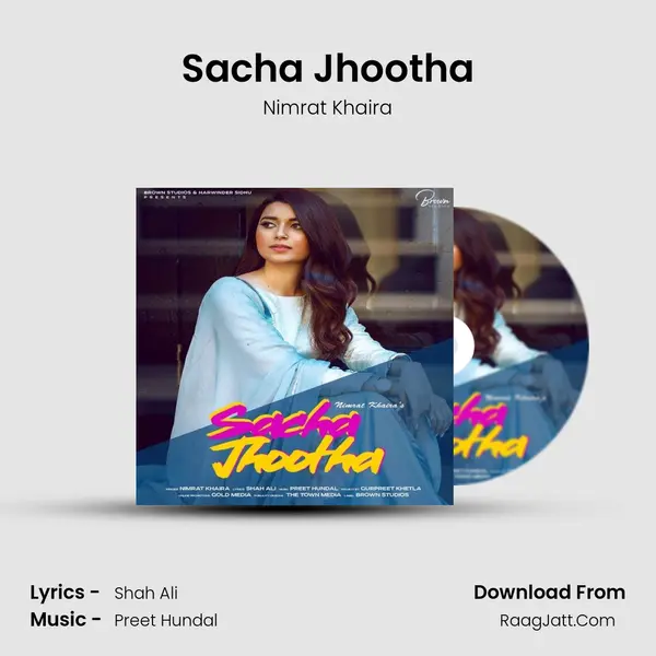 Sacha Jhootha - Nimrat Khaira