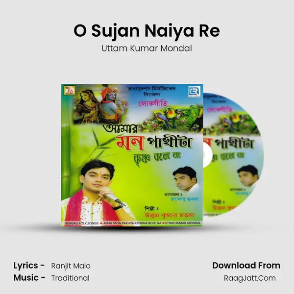 O Sujan Naiya Re MP3 Song by Uttam Kumar Mondal Cover