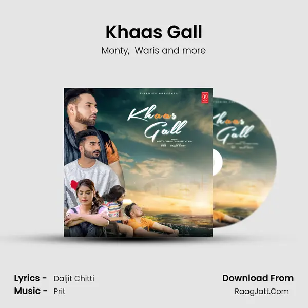 Khaas Gall MP3 Song by Monty Cover