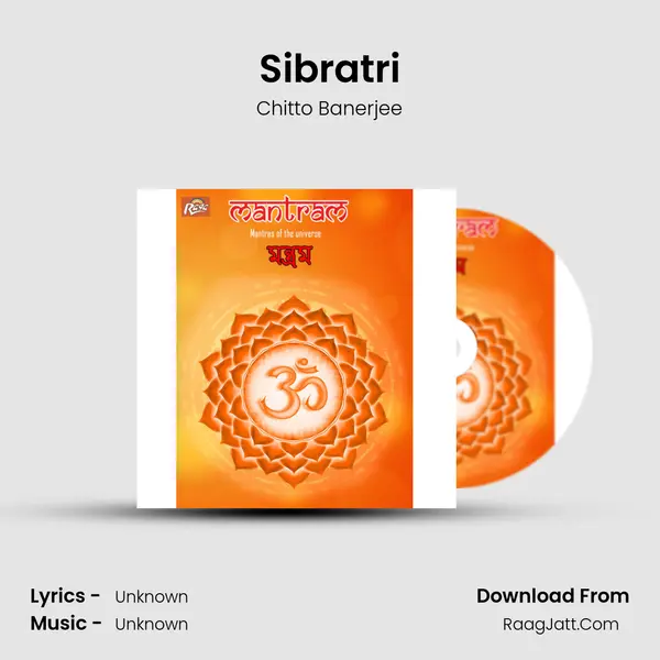Sibratri MP3 Song by Chitto Banerjee Cover