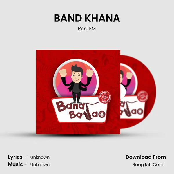 BAND KHANA MP3 Song by Red FM Cover