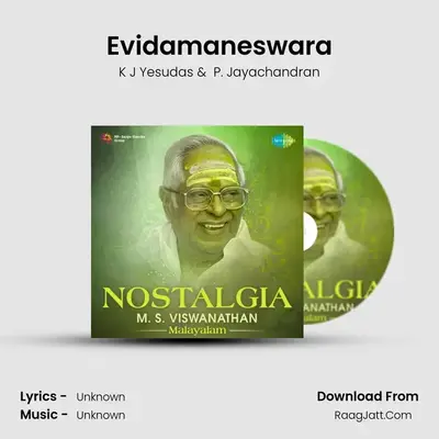 Evidamaneswara MP3 Song by K J Yesudas Cover