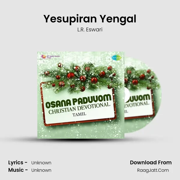 Yesupiran Yengal MP3 Song by L.R. Eswari Cover
