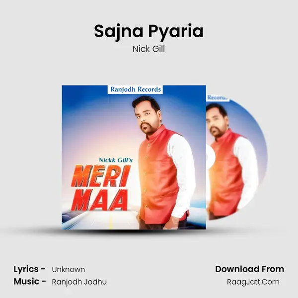 Sajna Pyaria MP3 Song by Nick Gill Cover