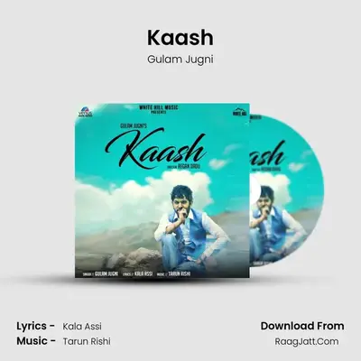 Kaash MP3 Song by Gulam Jugni Cover