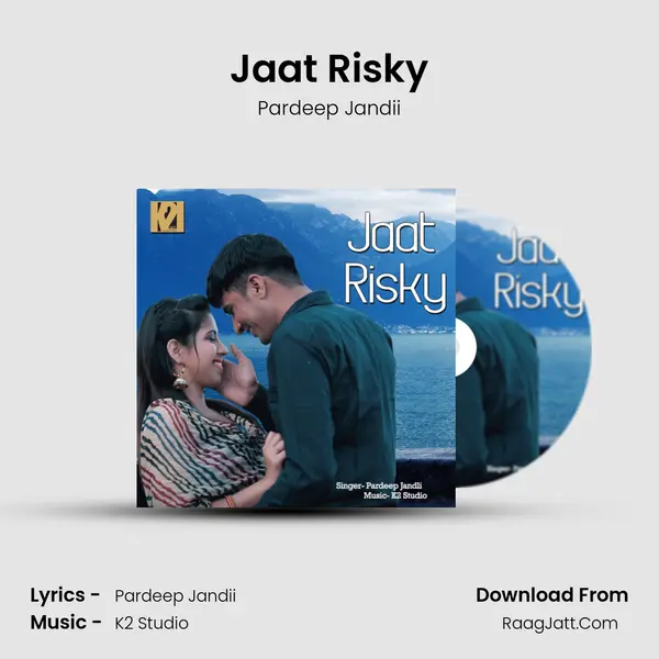 Jaat Risky - Pardeep Jandii