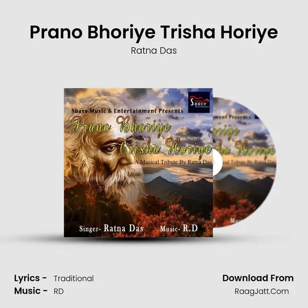 Prano Bhoriye Trisha Horiye - Ratna Das