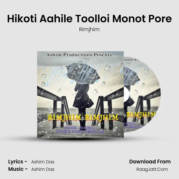 Hikoti Aahile Toolloi Monot Pore MP3 Song by Rimjhim Cover